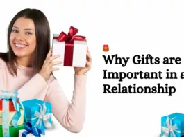 Why Gifts are Important in a Relationship