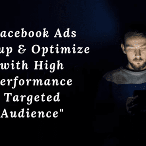 Facebook ads Setup