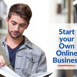 Start your Own Online Business