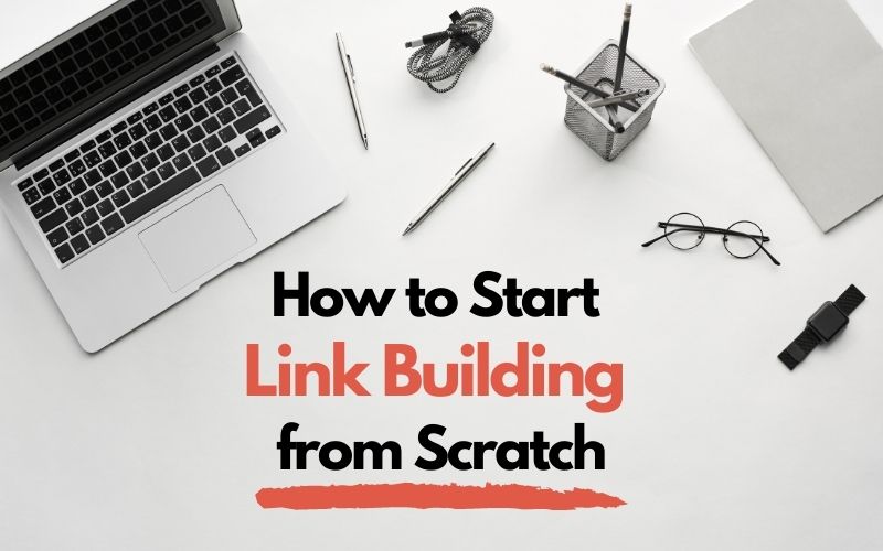 Start Link Building