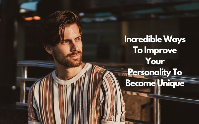 Improve Your Personality