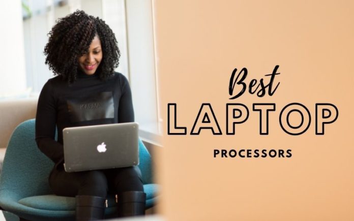 best laptop processors