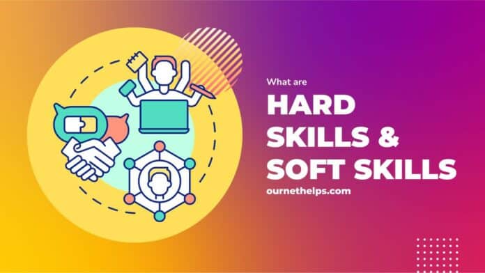 Hard Skills and Soft Skills