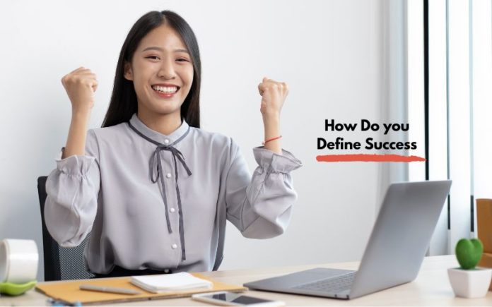 Define Success