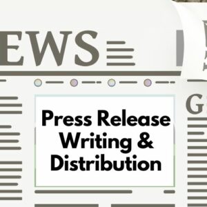 Press Release Writing & Distribution