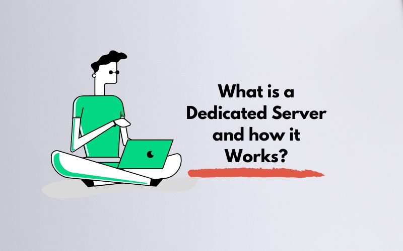 What is a Dedicated Server