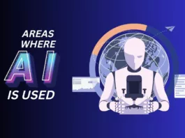 Areas Where AI is Used