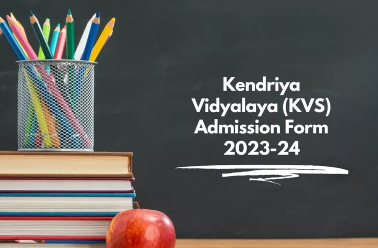 Kendriya Vidyalaya Admission Form 2023-24
