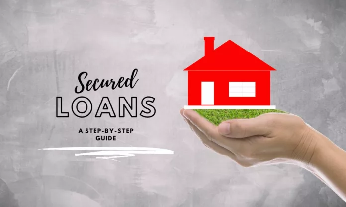 Secured Loans