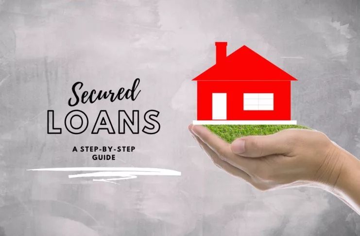 Secured Loans