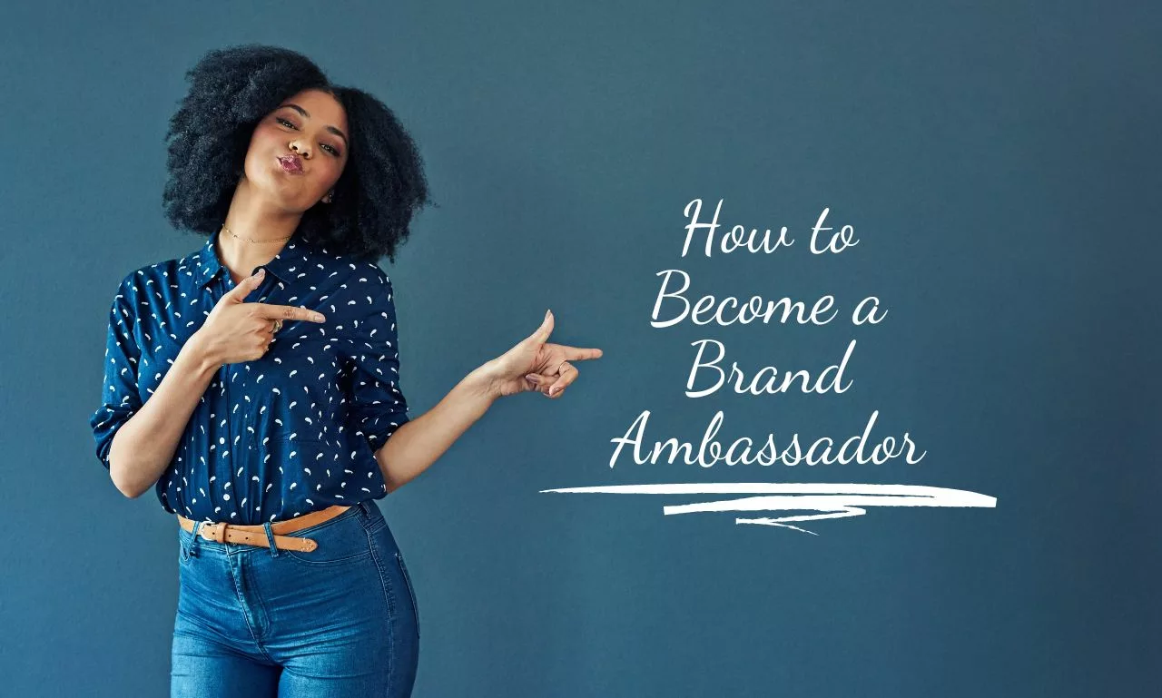 How To Become A Brand Ambassador A Step by Step Guide Our Net Helps how-to-become-a-brand-ambassador-a-step-by-step-guide-our-net-helps