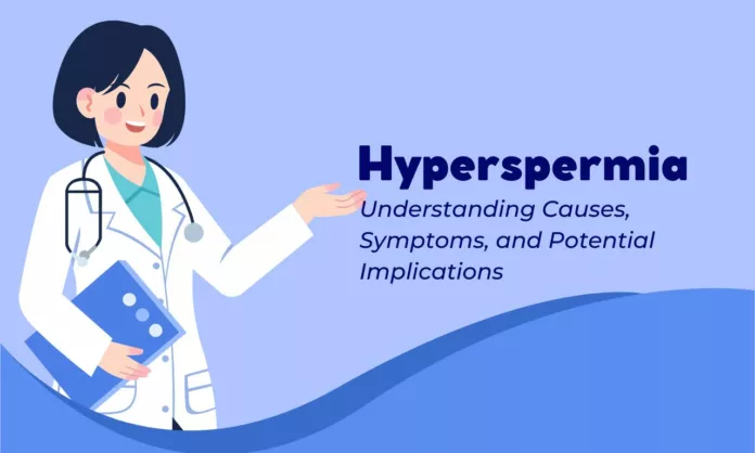 Hyperspermia