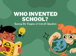 Who Invented School