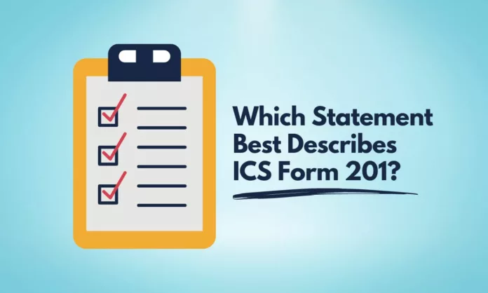 ICS Form 201