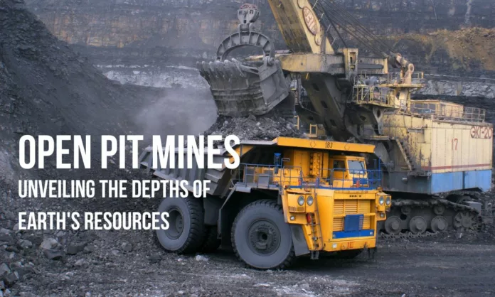 Open pit mines