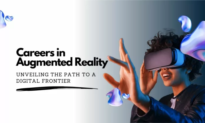 Careers in Augmented Reality