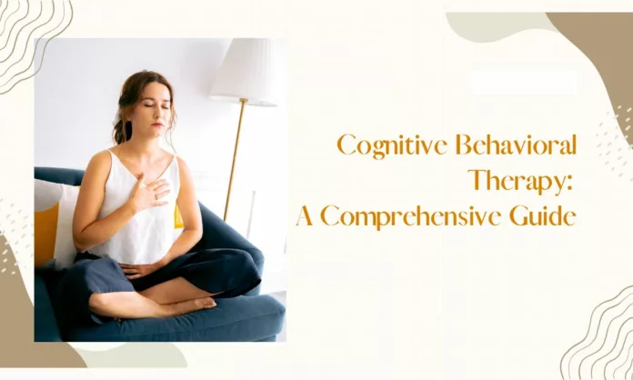 Cognitive Behavioral Therapy