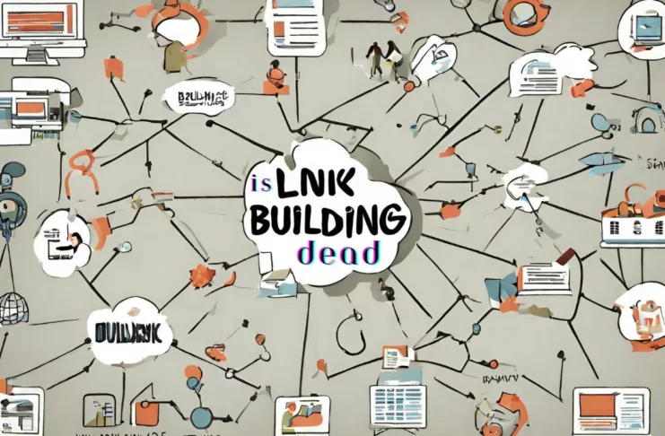 Link Building Dead