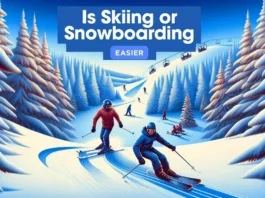 Skiing or Snowboarding
